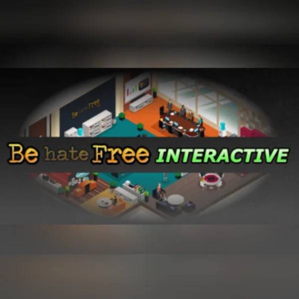 Be Hate Free Interactive PC Steam Key
