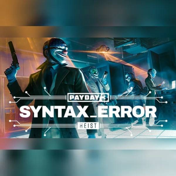 Payday 3 Syntax Error Heist DLC PC