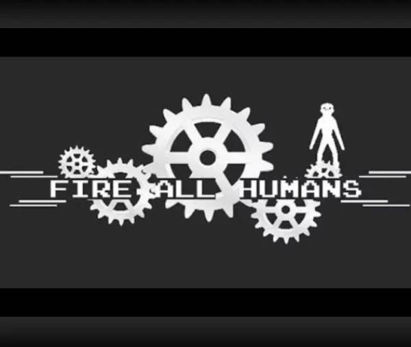 Fire All Humans PC Steam Key