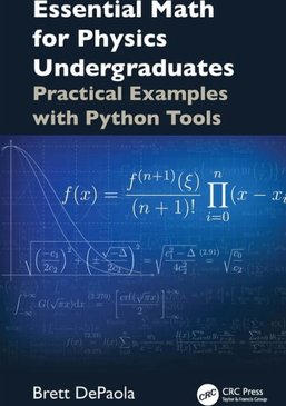 Essential Math for Physics Undergraduates Practical Examples with Python Tools Hardcover (Hardcover)