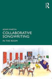 Collaborative Songwriting In the Room Paperback (Paperback)