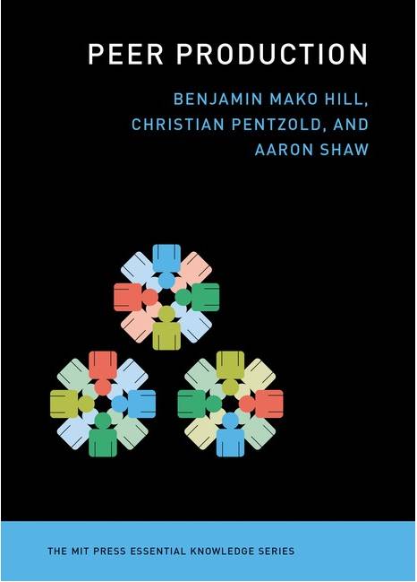 MIT Press Essential Knowledge Peer Production Paperback (Paperback)