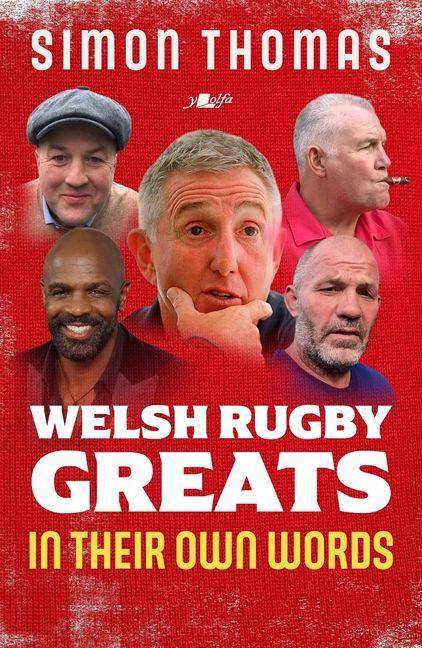Welsh Rugby Greats In Their Own Words (Paperback, 2026)