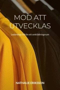 Mod att Utvecklas