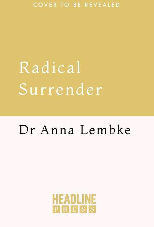 Radical Surrender