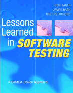 Lessons Learned in Software Testing a Context Driven Approach