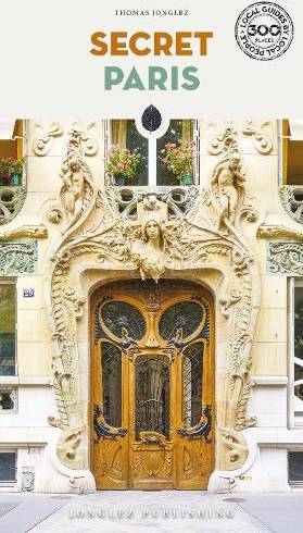 Secret Paris Guide
