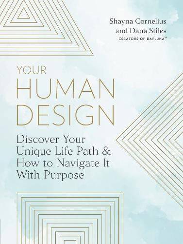 Your human design Your Human Design