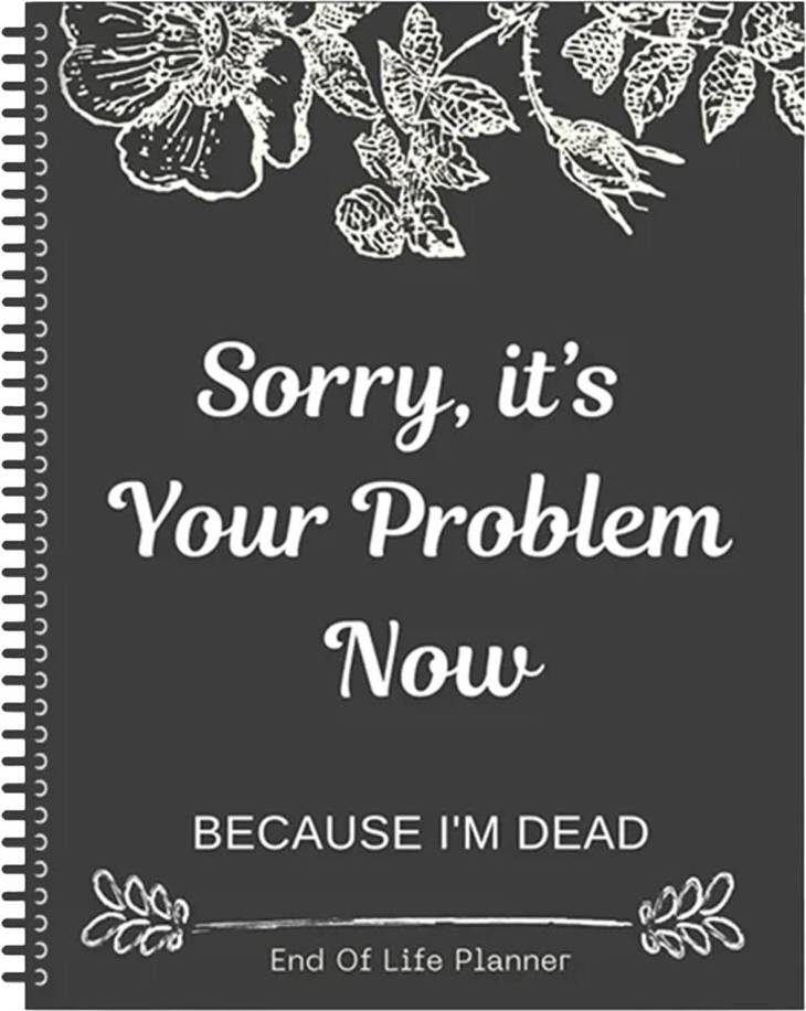 End Of Life Planner Notebook