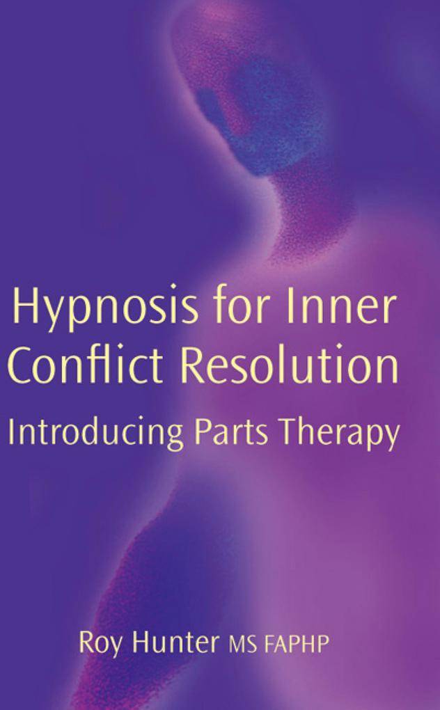 Hypnosis for Inner Conflict Resolution