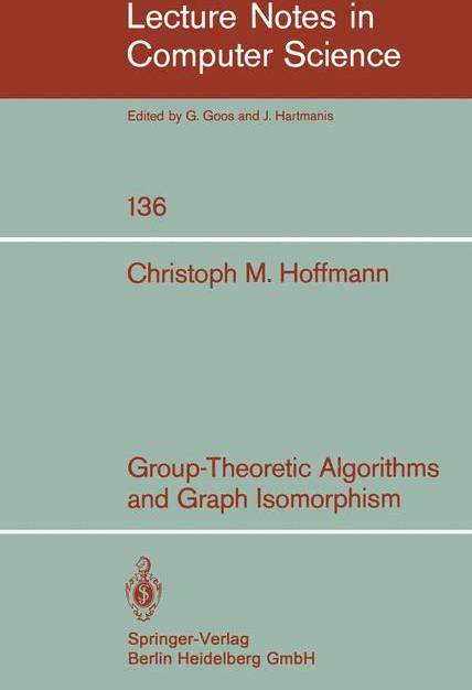 Group-Theoretic Algorithms and Graph Isomorphism