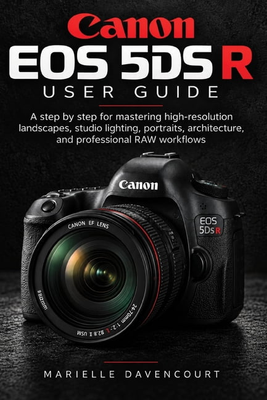 Canon eos r Canon EOS 5DS R User Guide Paperback
