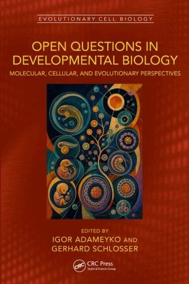 Open Questions in Developmental Biology