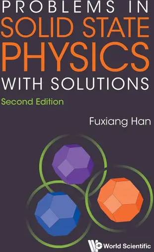 Problems in Solid State Physics with Solutions Second Edition