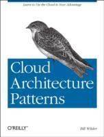 Cloud Architecture Patterns: Using Microsoft Azure (Paperback, 2012)
