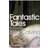 Fantastic Tales: Visionary and Everyday (Penguin Modern Classics) (Paperback, 2009)