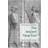 The Ancient Near East: Historical Sources in Translation (Häftad)