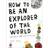 How to be an Explorer of the World (Häftad, 2011)