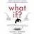 What If?: Serious Scientific Answers to Absurd Hypothetical Questions (Häftad, 2015)