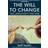 The Will To Change (Paperback, 2004)