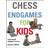 Chess Endgames for Kids (Inbunden, 2015)