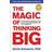 Magic of thinking big (Häftad, 2016)