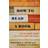 How to Read a Book: The Classic Guide to Intelligent Reading (A Touchstone Book) (Paperback, 1972)