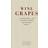 Wine grapes - a complete guide to 1,368 vine varieties, including their ori (Inbunden, 2012)