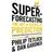 Superforecasting - the art and science of prediction (Häftad, 2016)