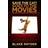 Save the Cat! Goes to the Movies (Häftad, 2007)
