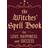 The Witches' Spell Book: For Love, Happiness, and Success (Miniature Editions) (Hardcover, 2013)