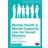 Mental Health and Mental Capacity Law for Social Workers (E-bok, 2016)