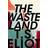 The Waste Land (Hardcover, 2015)