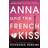 Anna and the French Kiss (E-bok, 2015)
