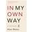In My Own Way (Hæftet, 2007)