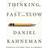 Thinking, Fast and Slow (Hardcover, 2011)