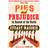 Pies and Prejudice: In search of the North (Paperback, 2008)