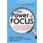 The Power of Focus: How to Hit Your Business, Personal and Financial Targets with Confidence and Certainty (Paperback, 2013)