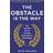 The Obstacle is the Way (Hæftet, 2015)