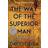 The Way of the Superior Man (Häftad, 2017)