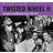 Twisted Wheel II (Vinyl)