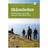 Best hiking in Sweden: Skånelden: Selected hikes along the Skåneleden (Inbunden, 2016)