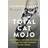 Total Cat Mojo: The Ultimate Guide to Life with Your Cat (Häftad, 2017)