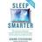 Sleep Smarter: 21 Essential Strategies to Sleep Your Way to a Better Body, Better Health, and Bigger Success (Paperback, 2016)