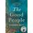 The Good People (Paperback, 2017)