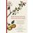 Botanical Shakespeare: An Illustrated Compendium of All the Flowers, Fruits, Herbs, Trees, Seeds, and Grasses Cited by the World's Greatest P (Indbundet, 2017)