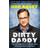 Dirty Daddy: The Chronicles of a Family Man Turned Filthy Comedian (Paperback, 2014)