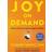 Joy on Demand (Paperback, 2017)