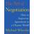 The Art of Negotiation: How to Improvise Agreement in a Chaotic World (Indbundet, 2013)
