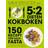 5:2-dieten - kokboken: 150 recept för halvfasta (E-bok)